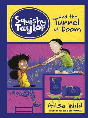 cover image of Squishy Taylor and the Tunnel of Doom